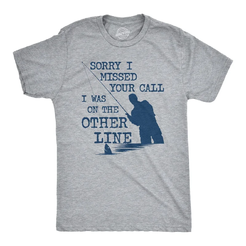 Men's printed Hawaiian t - shirts for tropical vacationsSorry I Missed Your Call I Was On The Other Line Men's T Shirt Men's printed Hawaiian t - shirts for tropical vacationsSorry I Missed Your Call I Was On The Other Line Men's T Shirt