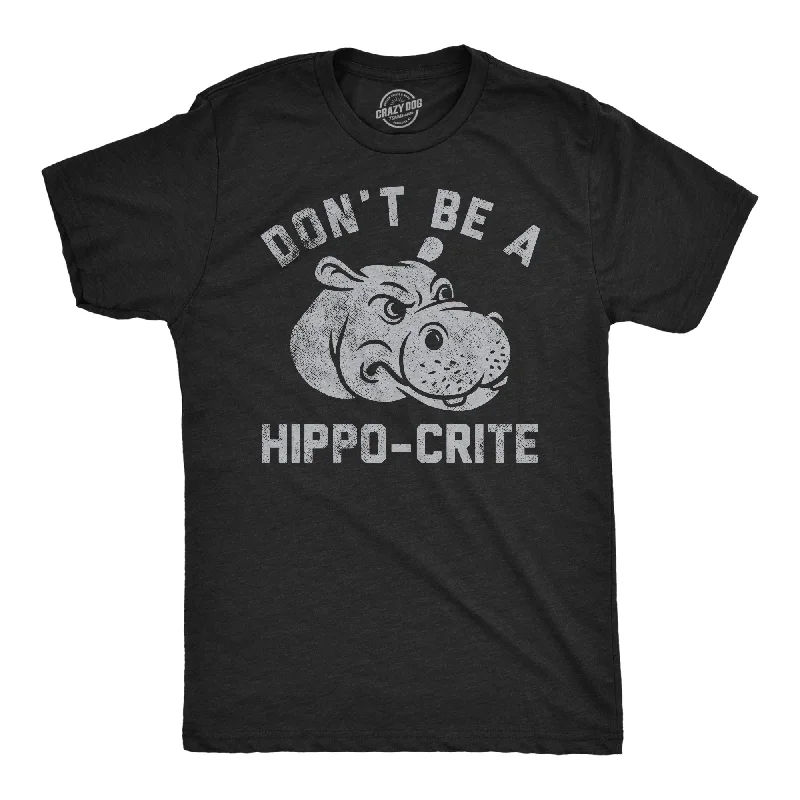 Men's mock - neck t - shirts with a modern and sleek styleDont Be A Hippo Crite Men's T Shirt Men's mock - neck t - shirts with a modern and sleek styleDont Be A Hippo Crite Men's T Shirt