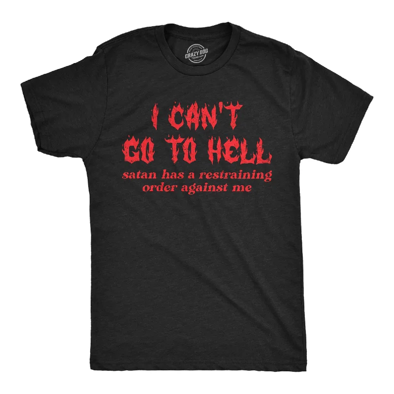 Men's printed Hawaiian t - shirts for tropical vacationsI Cant Go To Hell Satan Has A Restraining Order Against Me Men's T Shirt Men's printed Hawaiian t - shirts for tropical vacationsI Cant Go To Hell Satan Has A Restraining Order Against Me Men's T Shirt