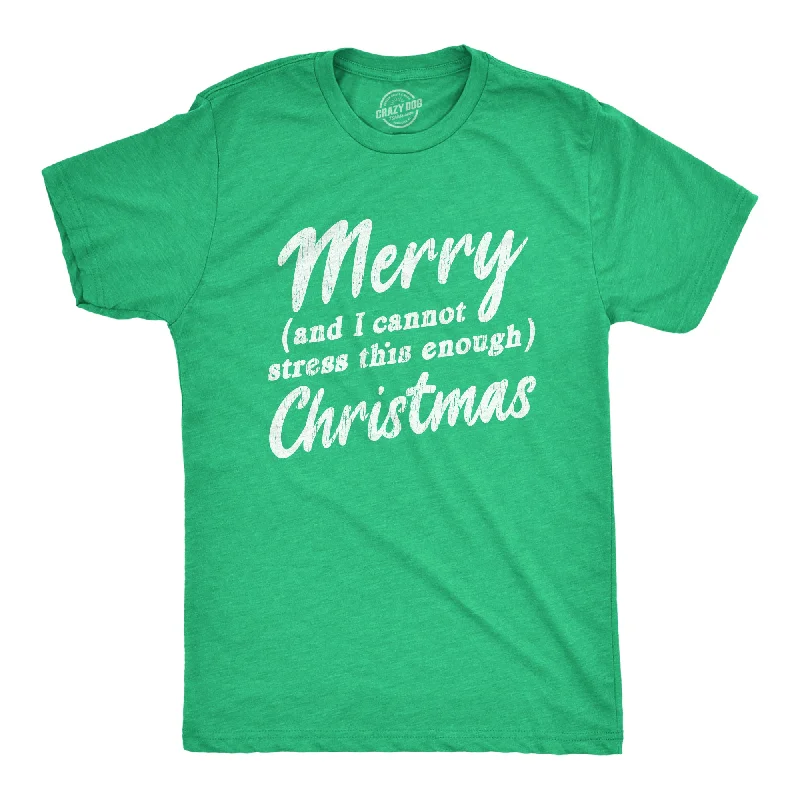 Men's v - neck muscle t - shirts for a body - building aestheticMerry And I Cannot Stress This Enough Christmas Men's T Shirt Men's v - neck muscle t - shirts for a body - building aestheticMerry And I Cannot Stress This Enough Christmas Men's T Shirt