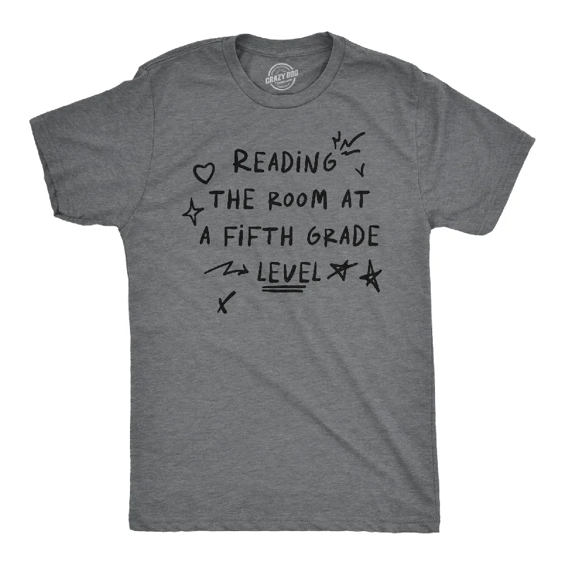 Men's mock - neck t - shirts with a modern and sleek styleReading The Room At A Fifth Grade Level Men's T Shirt Men's mock - neck t - shirts with a modern and sleek styleReading The Room At A Fifth Grade Level Men's T Shirt
